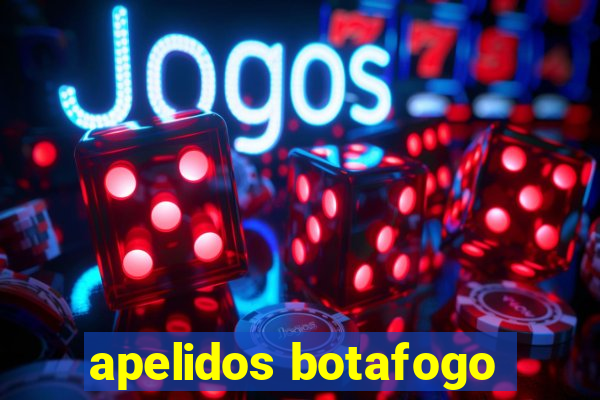 apelidos botafogo